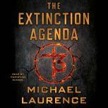 The Extinction Agenda, Michael Laurence