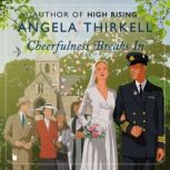Cheerfulness Breaks In, Angela Thirkell