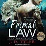 Primal Law, J. D. Tyler