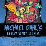 The Goblin in the Grass, Michael Dahl