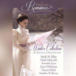 Summer Wedding Collection Six Romance Novellas, Sarah M. Eden