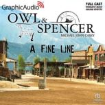 A Fine Line Dramatized Adaptation, Michael John Casey