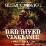 Red River Vengeance, J. A. Johnstone