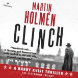 Clinch, Martin Holmen