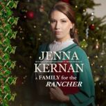 A Family for the Rancher, Jenna Kernan