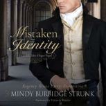 Mistaken Identity, Mindy Burbidge Strunk