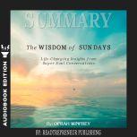 Summary of The Wisdom of Sundays Lif..., Readtrepreneur Publishing