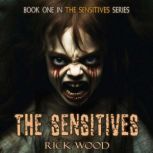 The Sensitives, Rick Wood