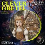 Clever Gretel Story Time, Episode 26..., Brothers Grimm