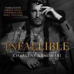 Infallible, Charlene Namdhari