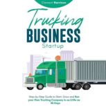 Trucking Business Startup, Clement Harrison