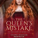 The Queens Mistake, Diane Haeger