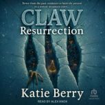 CLAW, Katie Berry