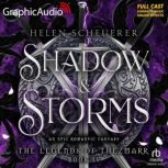 Shadow and Storms Dramatized Adaptat..., Helen Scheuerer