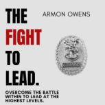 The Fight To Lead, Armon Owens