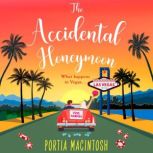 The Accidental Honeymoon, Portia MacIntosh