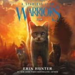 Warriors A Starless Clan 6 Star, Erin Hunter