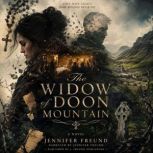 The Widow of Doon Mountain, Jennifer Freund