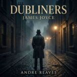 Dubliners, James Joyce