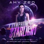 A Symphony of Starlight, Amy Zed
