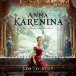 Anna Karenina, Leo Tolstoy; Translated by Louise Maude and Aylmer Maude