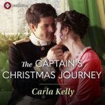 The Captains Christmas Journey, Carla Kelly
