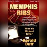 Memphis Ribs, Gerald Duff