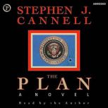 The Plan, Stephen Cannell