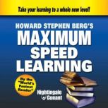Maximum Speed Learning, Howard Berg