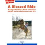 A Blessed Ride, Kessa Shipley