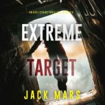 Extreme Target An Axel Strike Action..., Jack Mars