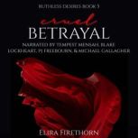 Cruel Betrayal, Elira  Firethorn