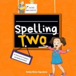 Spelling Two, Bukky EkineOgunlana