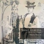 Sweet Darusya, Maria Matios