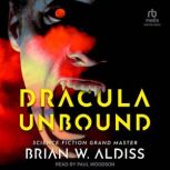 Dracula Unbound, Brian W. Aldiss