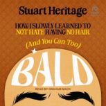 Bald, Stuart Heritage