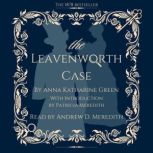 The Leavenworth Case, Anna Katharine Green