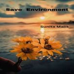 Save Environment, Sunita Malik
