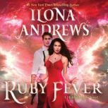 Ruby Fever A Hidden Legacy Novel, Ilona Andrews