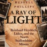 A Ray of Light, Russell Phillips
