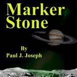 Marker Stone, Paul J. Joseph