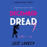 December Dread, Jess Lourey