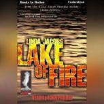 Lake Of Fire, Linda Jacobs