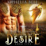 Breath of Desire, Ophelia Bell