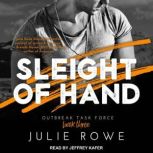 Sleight of Hand, Julie Rowe