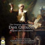 Don Quixote The Original Manuscript, Miguel de Cervantes