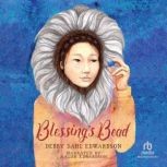 Blessings Bead, Debby Dahl Edwardson