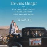 The Game Changer, Jon Ralston