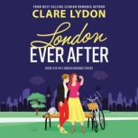 London Ever After, Clare Lydon