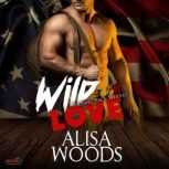 Wild Love, Alisa Woods